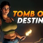 Tomb of Destiny Mod Apk