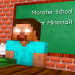 Monster School for Minecraft Apk