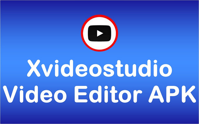 Online apk2020 xvideostudio.video editor Simak Xvideostudio