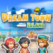 Dream Town Island Apk